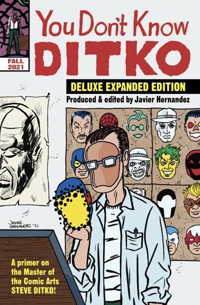 You Don’t Know Ditko, 2 Volume Set by Javier Hernandez (only 15 sets available)