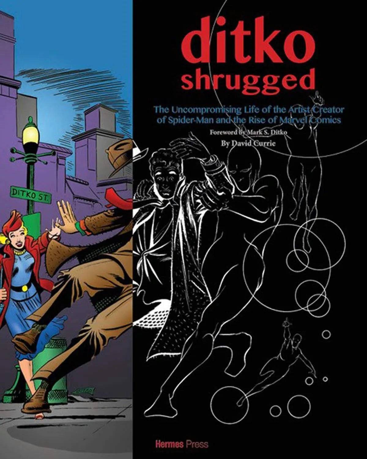 Ditko Shrugged by David Currie